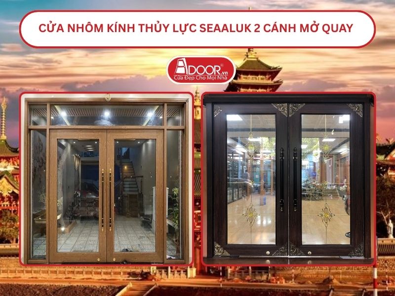 Cửa nhôm kính thủy lực SeaAluk 2 cánh mở quay tại Gia Lai