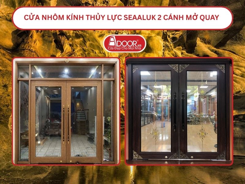 Cửa nhôm kính thủy lực SeaAluk 2 cánh mở quay tại Hà Tiên