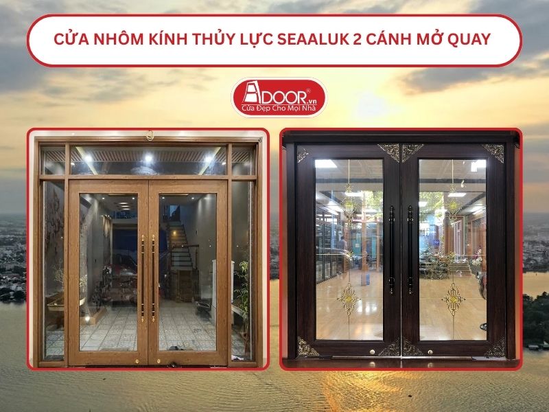 Cửa nhôm kính thủy lực SeaAluk 2 cánh mở quay tại Long Xuyên Cửa nhôm kính thủy lực SeaAluk 2 cánh mở quay tại Long Xuyên