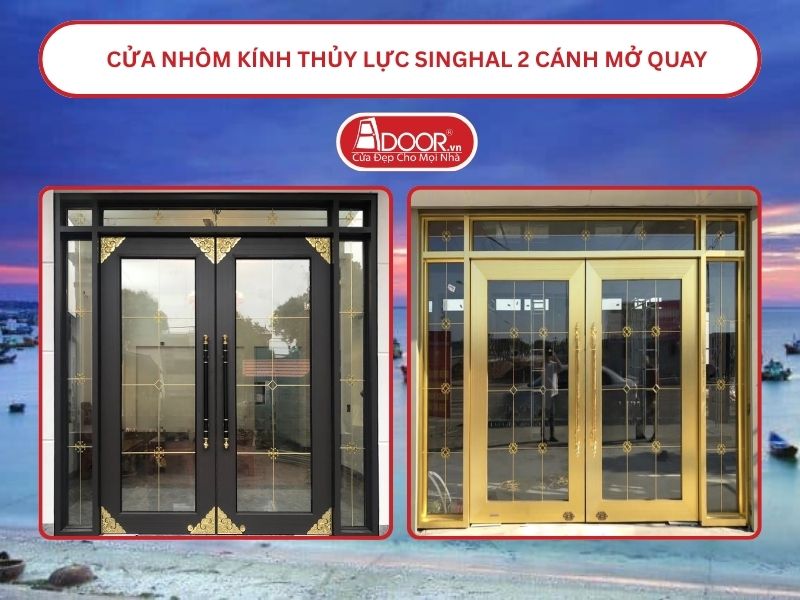 Cửa nhôm kính thủy lực Singhal cửa đi 2 cánh mở quay tại Bình Thuận