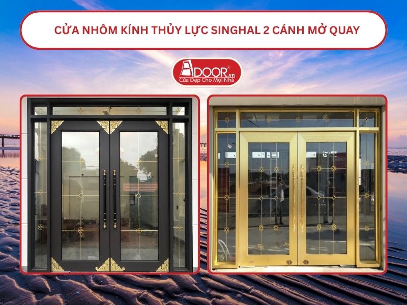 Cửa nhôm kính thủy lực Singhal cửa đi 2 cánh mở quay tại Mỹ Tho