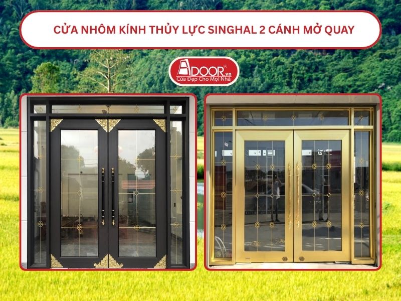 Cửa nhôm kính thủy lực Singhal cửa đi 2 cánh mở quay tại Tuy Hòa