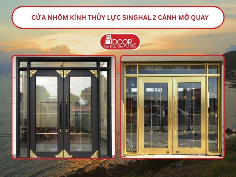 Cửa nhôm kính thủy lực Singhal cửa đi 2 cánh mở quay tại Vũng Tàu