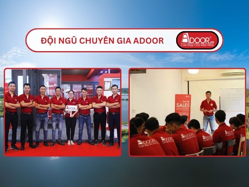 Đội ngũ Adoor chuyên nghiệp phục vụ khách hàng tại Bến Tre