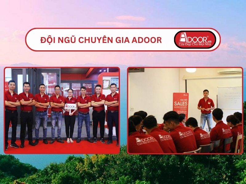 Đội ngũ Adoor chuyên nghiệp phục vụ khách hàng tại Hà Tiên