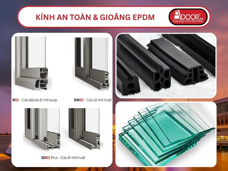 Kính An Toàn Và Gioăng EPDM Kín Khít Đi Kèm Cửa Nhôm Kính MaxPro Adoor Tại Mỹ Tho