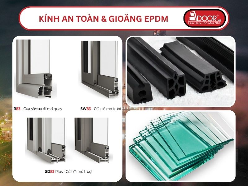 Kính An Toàn Và Gioăng EPDM Kín Khít Đi Kèm Cửa Nhôm Kính MaxPro Adoor Tại Tây Ninh