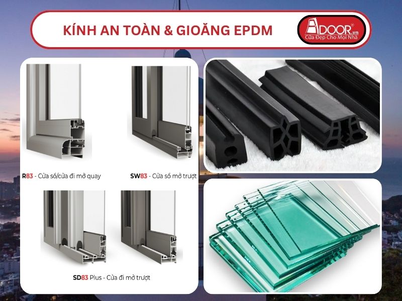 Kính An Toàn Và Gioăng EPDM Kín Khít Đi Kèm Cửa Nhôm Kính MaxPro Adoor Tại Vũng Tàu