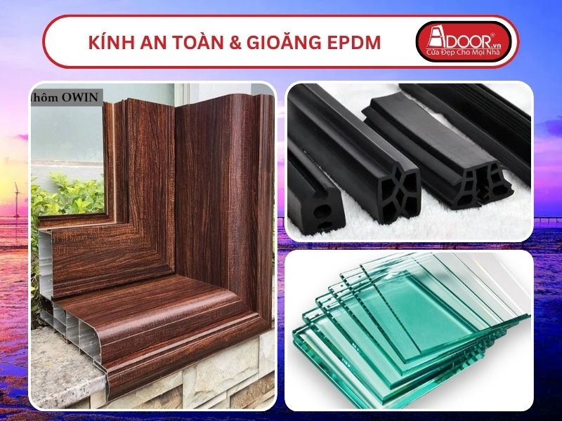Kính An Toàn Và Gioăng EPDM Kín Khít Đi Kèm Cửa Nhôm Kính Thủy Lực Adoor Tại Bạc Liêu