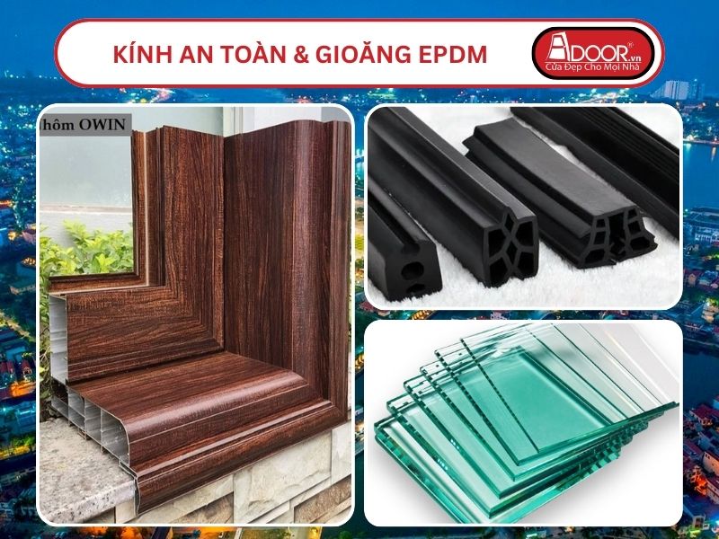 Kính An Toàn Và Gioăng EPDM Kín Khít Đi Kèm Cửa Nhôm Kính Thủy Lực Adoor Tại Đồng Hới