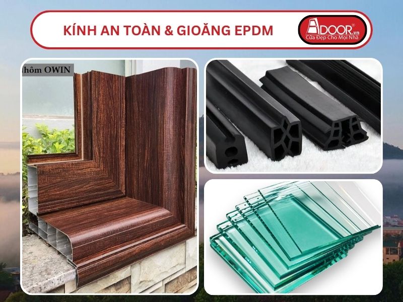 Kính An Toàn Và Gioăng EPDM Kín Khít Đi Kèm Cửa Nhôm Kính Thủy Lực Adoor Tại Đồng Xoài