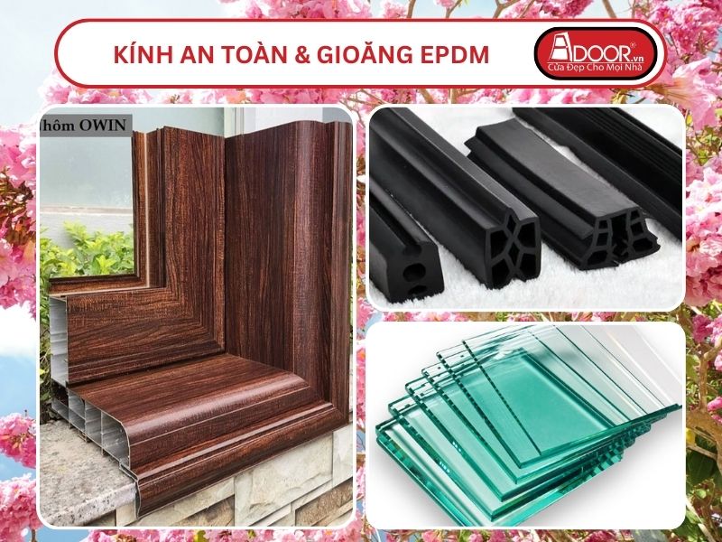 Kính An Toàn Và Gioăng EPDM Kín Khít Đi Kèm Cửa Nhôm Kính Thủy Lực Adoor Tại Sóc Trăng