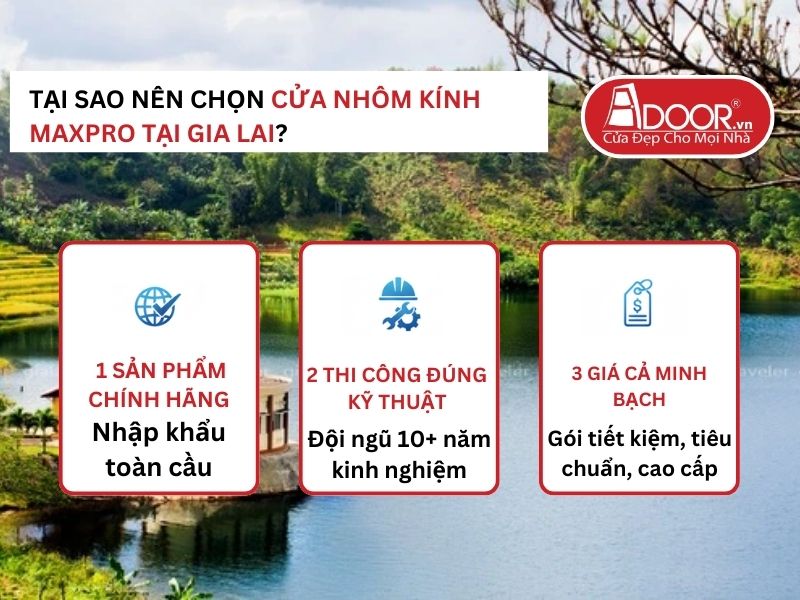 Lợi thế vượt trội của Adoor mang lại cho khách hàng Gia Lai