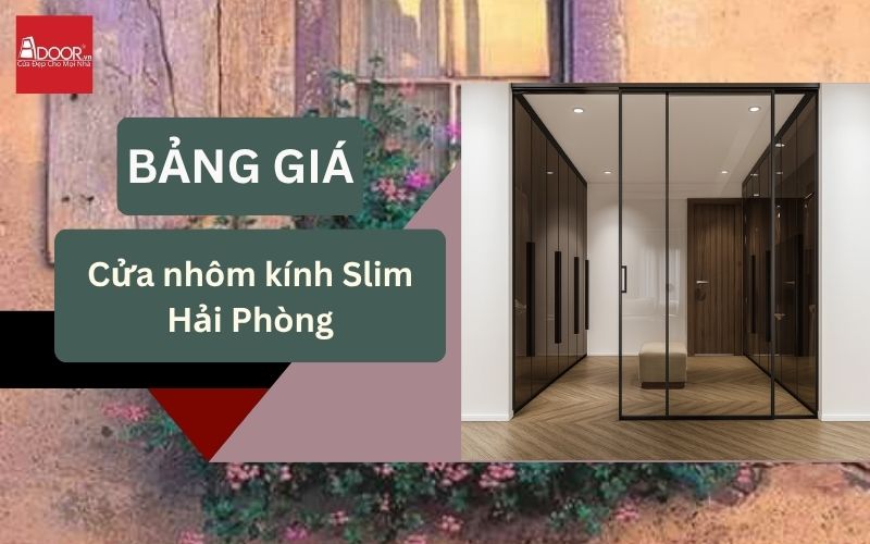 cửa nhôm kính Slim Hải Phòng