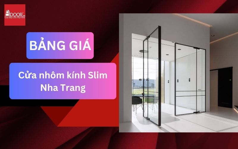 cửa nhôm kính Slim Nha Trang