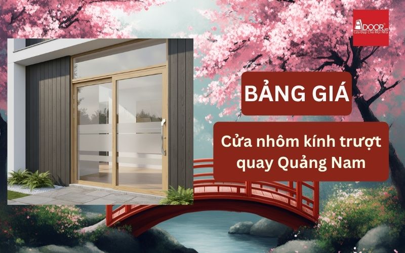 cửa nhôm kính trượt quay Quảng Nam