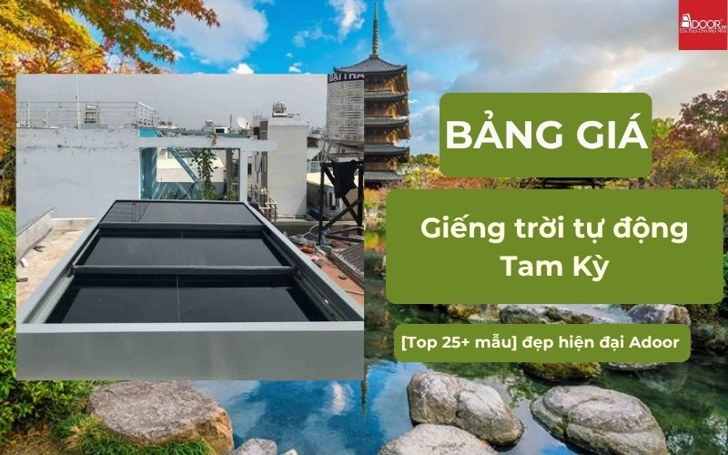giếng trời tự động Tam Kỳ