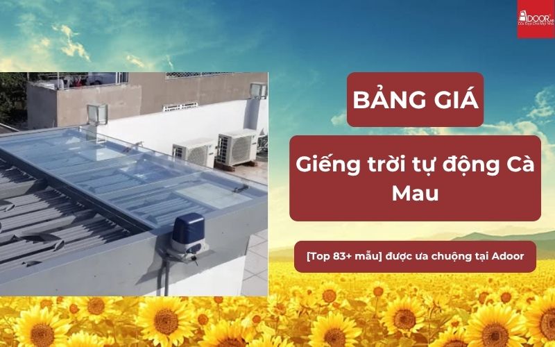 giếng trời tự động Cà Mau