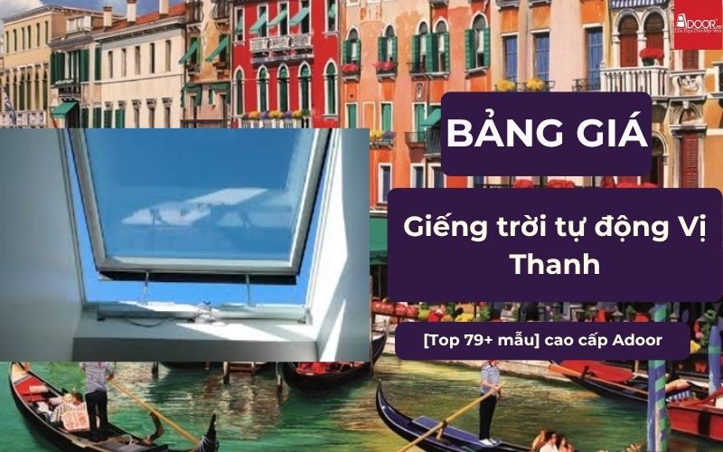 giếng trời tự động Vị Thanh