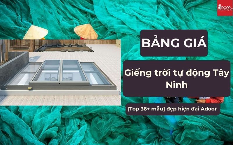 giếng trời tự động Tây Ninh