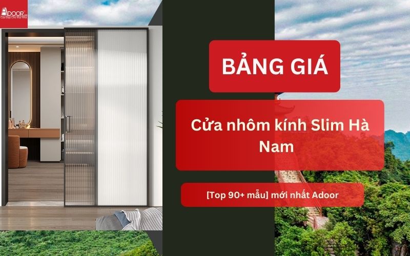 cửa nhôm kính Slim Hà Nam