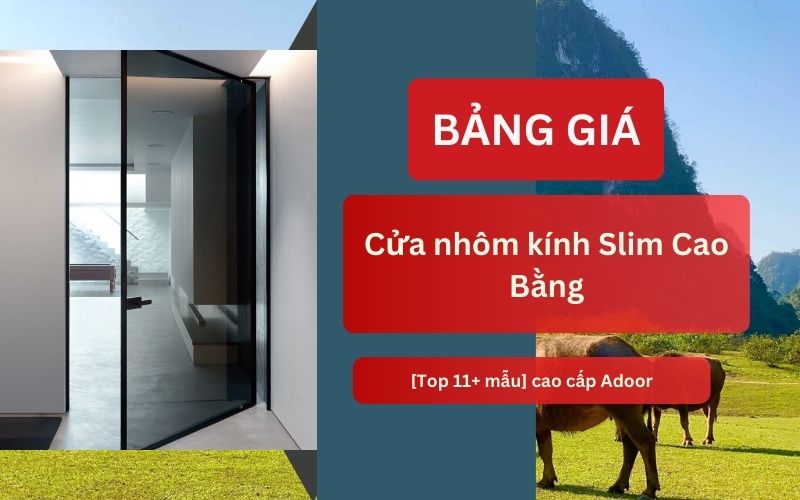 cửa nhôm kính Slim Cao Bằng