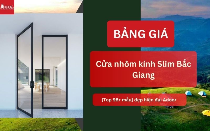 cửa nhôm kính Slim Bắc Giang