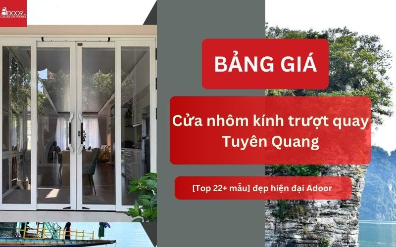 cửa nhôm kính trượt quay Tuyên Quang