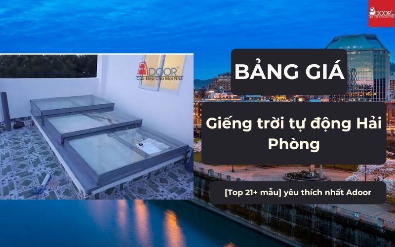 giếng trời tự động Hải Phòng