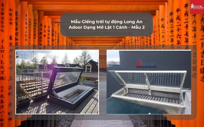 Mẫu Giếng trời tự động Long An Adoor Dạng Mở Lật 1 Cánh - Mẫu 2