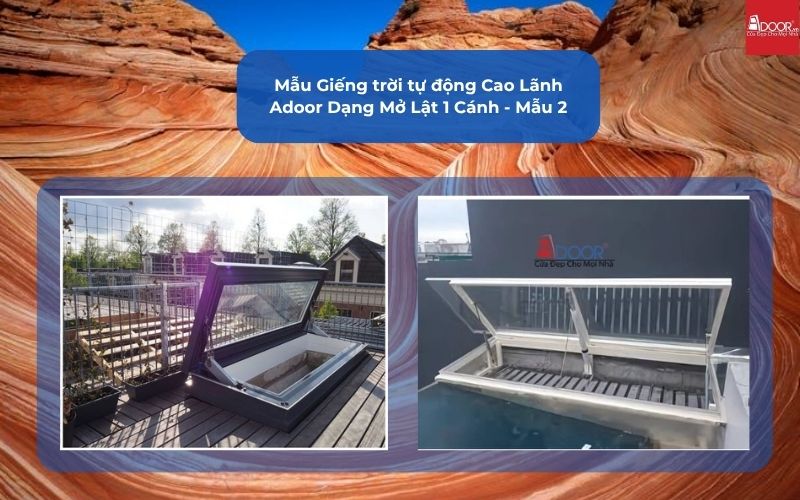 Mẫu Giếng trời tự động Cao Lãnh Adoor Dạng Mở Lật 1 Cánh - Mẫu 2