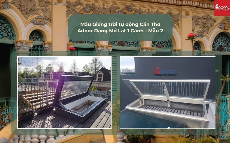 Mẫu Giếng trời tự động Cần Thơ Adoor Dạng Mở Lật 1 Cánh - Mẫu 2