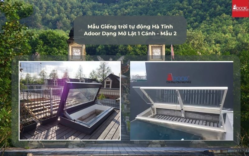 Mẫu Giếng trời tự động Hà Tĩnh Adoor Dạng Mở Lật 1 Cánh - Mẫu 2 Mẫu Giếng trời tự động Hà Tĩnh Adoor Dạng Mở Lật 1 Cánh - Mẫu 2