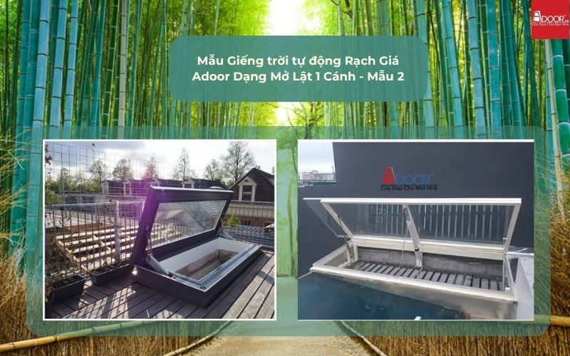 Mẫu Giếng trời tự động Rạch Giá Adoor Dạng Mở Lật 1 Cánh - Mẫu 2