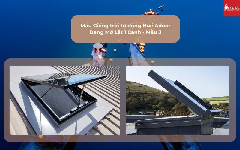 Mẫu Giếng trời tự động Huế Adoor Dạng Mở Lật 1 Cánh - Mẫu 3