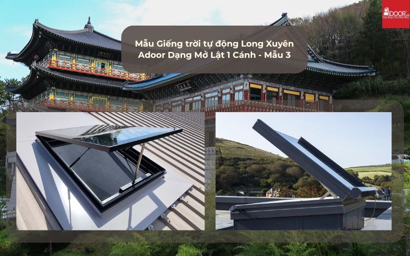 Mẫu Giếng trời tự động Long Xuyên Adoor Dạng Mở Lật 1 Cánh - Mẫu 3