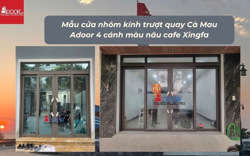 Mẫu cửa nhôm kính trượt quay Cà Mau Adoor 4 cánh màu vân gỗ