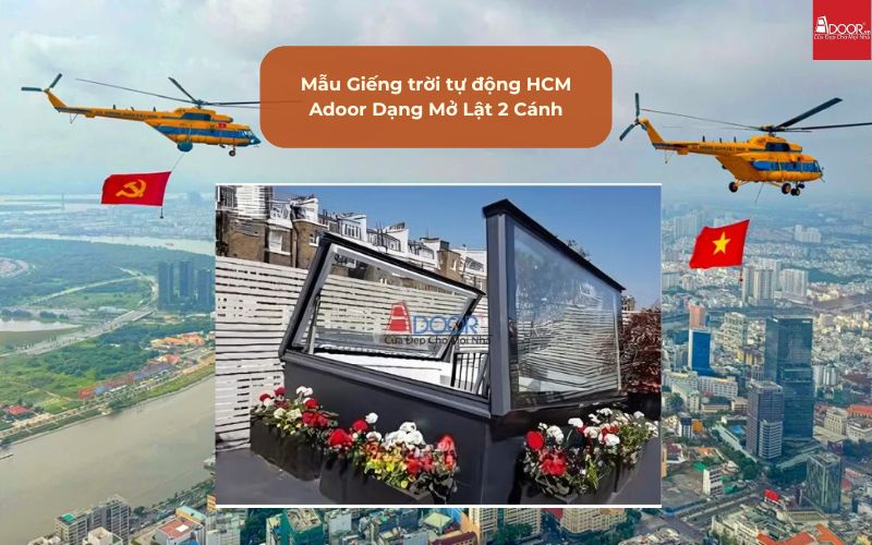 Mẫu Giếng trời tự động HCM Adoor Dạng Mở Lật 2 Cánh