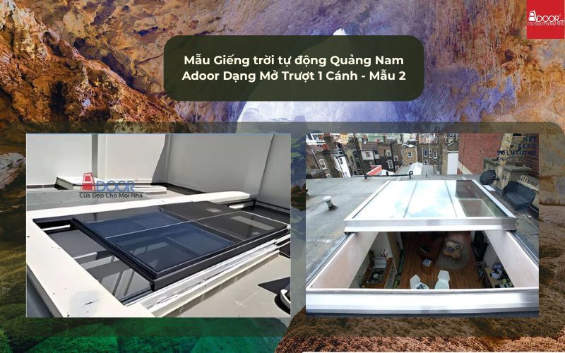 Mẫu Giếng trời tự động Quảng Nam Adoor Dạng Mở Trượt 1 Cánh - Mẫu 2