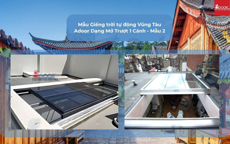 Mẫu Giếng trời tự động Vũng Tàu Adoor Dạng Mở Trượt 1 Cánh - Mẫu 2 Mẫu Giếng trời tự động Vũng Tàu Adoor Dạng Mở Trượt 1 Cánh - Mẫu 2