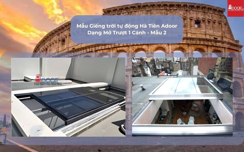 Mẫu Giếng trời tự động Hà Tiên Adoor Dạng Mở Trượt 1 Cánh - Mẫu 2