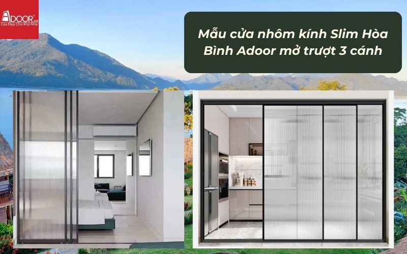 Mẫu cửa nhôm kính Slim Hòa Bình Adoor mở trượt 3 cánh