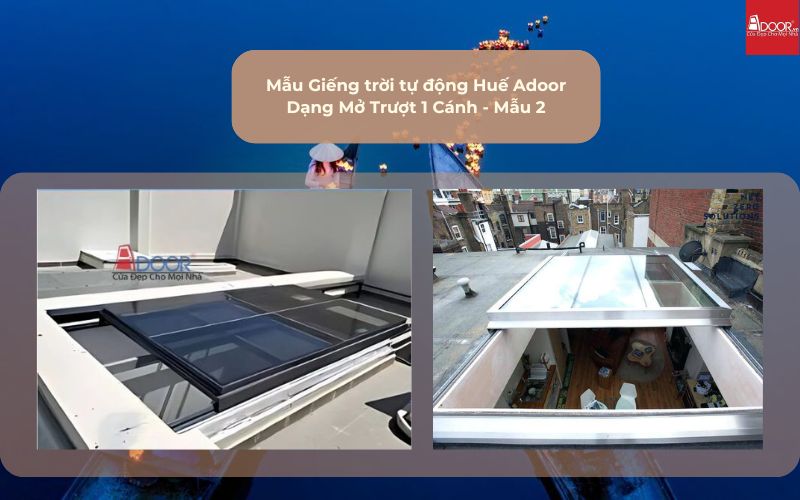 Mẫu Giếng trời tự động Huế Adoor Dạng Mở Trượt 1 Cánh - Mẫu 2
