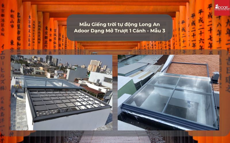 Mẫu Giếng trời tự động Long An Adoor Dạng Mở Trượt 1 Cánh - Mẫu 3