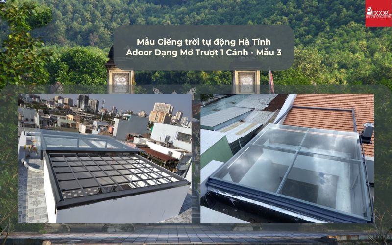 Mẫu Giếng trời tự động Hà Tĩnh Adoor Dạng Mở Trượt 1 Cánh - Mẫu 3 Mẫu Giếng trời tự động Hà Tĩnh Adoor Dạng Mở Trượt 1 Cánh - Mẫu 3