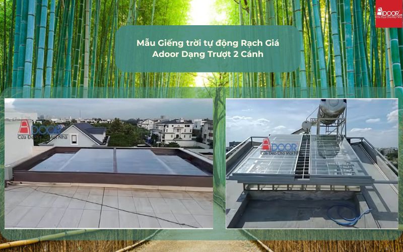Mẫu Giếng trời tự động Rạch Giá Adoor Dạng Trượt 2 Cánh
