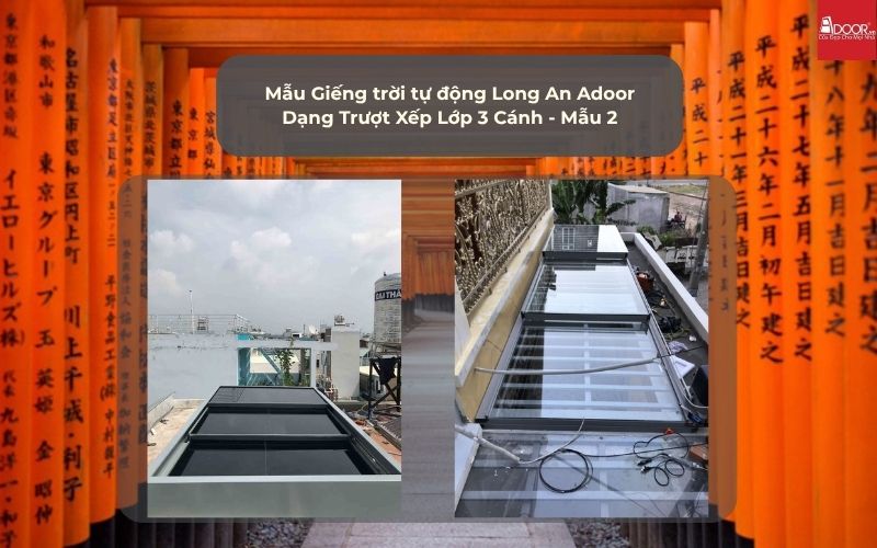 Mẫu Giếng trời tự động Long An Adoor Dạng Trượt Xếp Lớp 3 Cánh - Mẫu 2