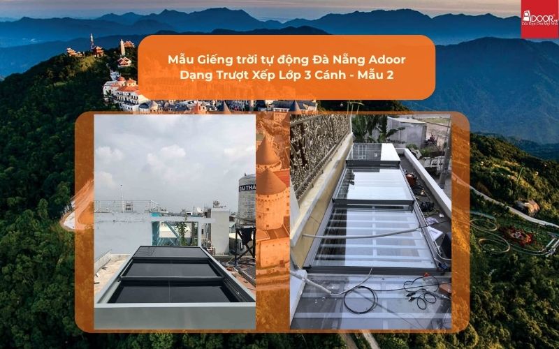 Mẫu Giếng trời tự động Đà Nẵng Adoor Dạng Trượt Xếp Lớp 3 Cánh - Mẫu 2