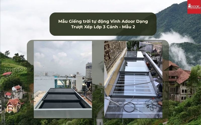 Mẫu Giếng trời tự động Vinh Adoor Dạng Trượt Xếp Lớp 3 Cánh - Mẫu 2