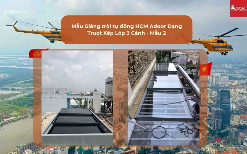 Mẫu Giếng trời tự động HCM Adoor Dạng Trượt Xếp Lớp 3 Cánh - Mẫu 2